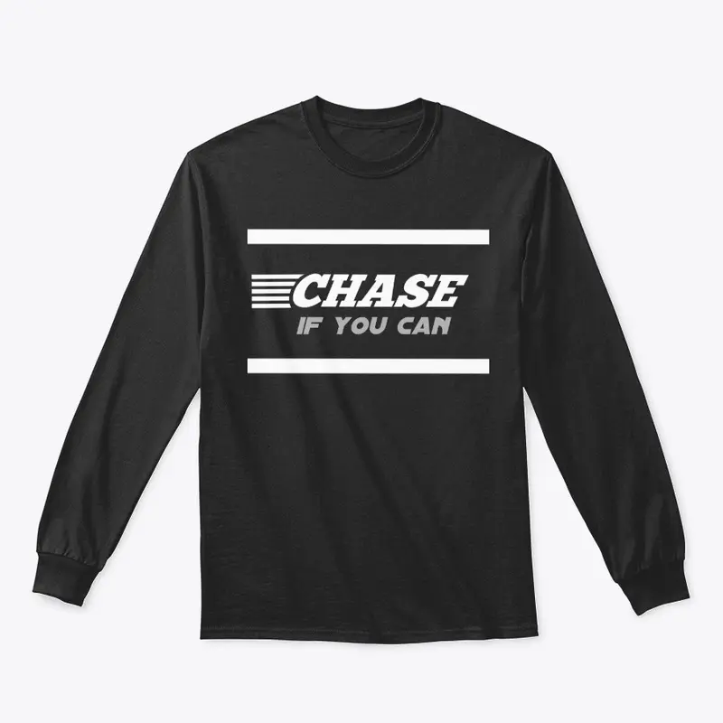 Chase if you can - Rider apparel