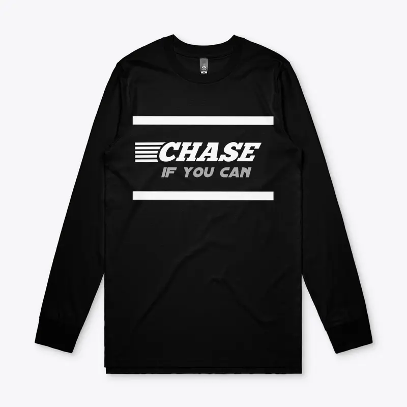 Chase if you can - Rider apparel