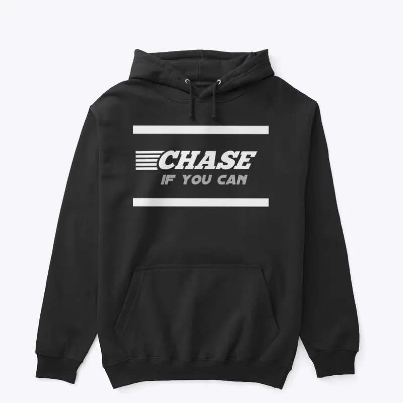 Chase if you can - Rider apparel