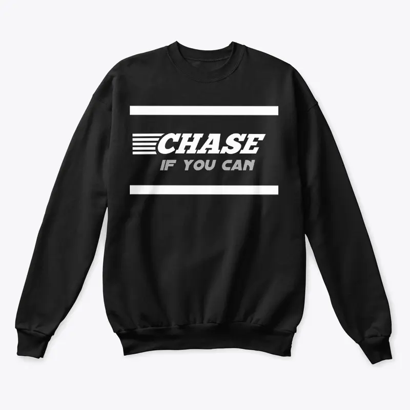 Chase if you can - Rider apparel