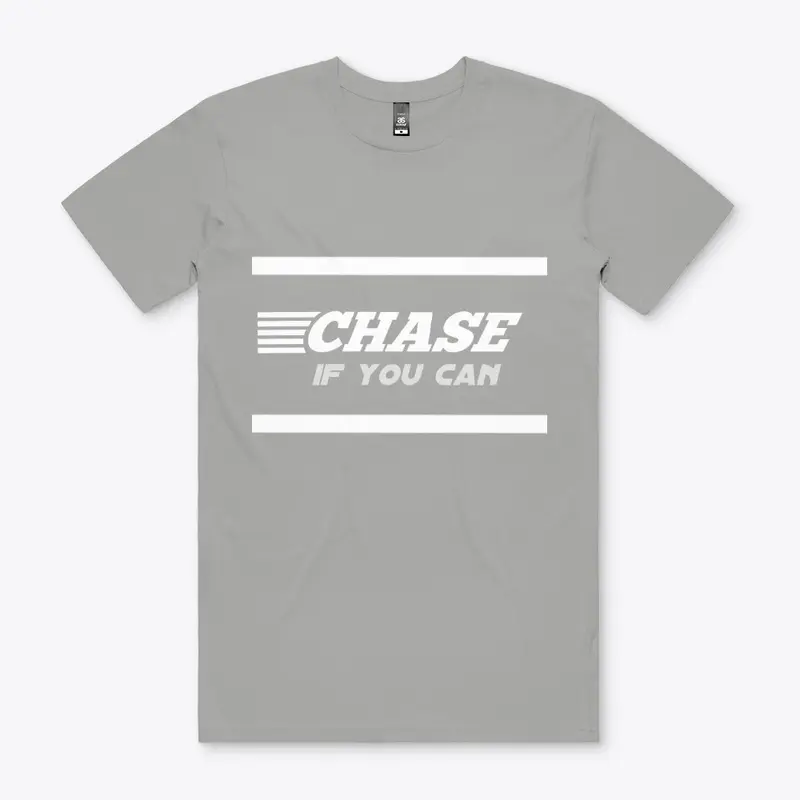 Chase if you can - Rider apparel