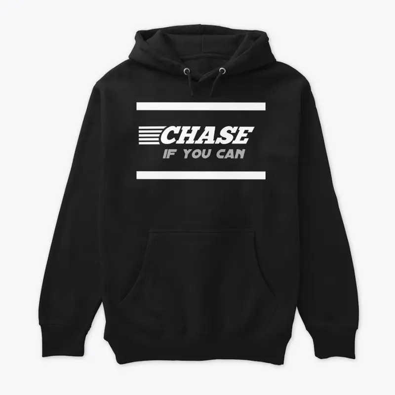 Chase if you can - Rider apparel